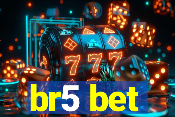 br5 bet